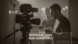 Sphärisch / Sphärisches Objektiv / Nicht-Anamorphotisch